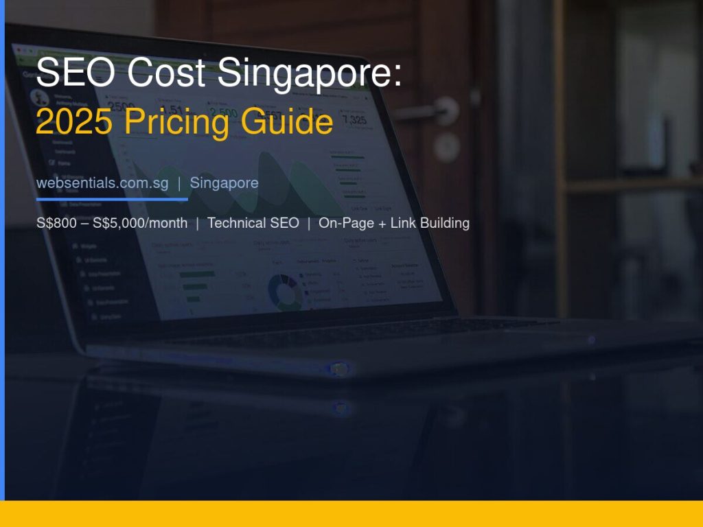 SEO Cost Singapore 2025 | How Much Does SEO Cost? | Websentials